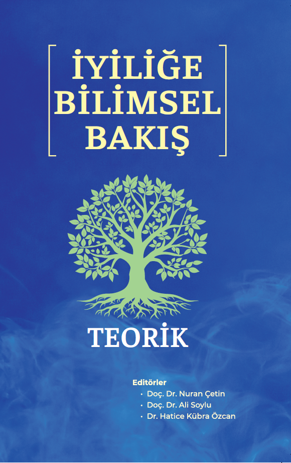 İyiliğe Bilimsel Bakış (Teorik) 2. Cilt