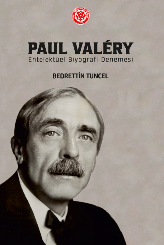 Paul Valery Entelektüel Biyografi Denemesi