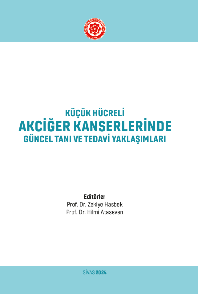 Küçük Hücreli Akciğer Kanserlerinde Güncel Tanı Ve Tedavi Yaklaşımları