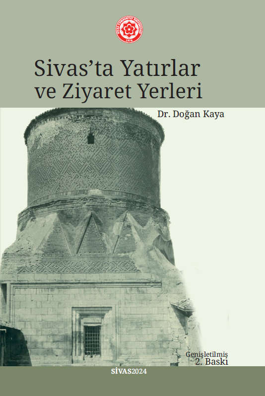 Sivas’ Ta Yatırlar Ve Ziyaret Yerleri