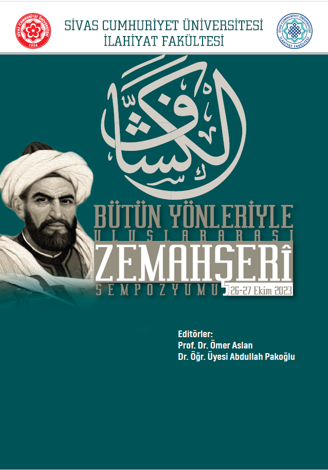 Bütün Yönleriyle Uluslararası Zemahşerî Sempozyumu Program Ve Bildiri Özetleri Kitabı