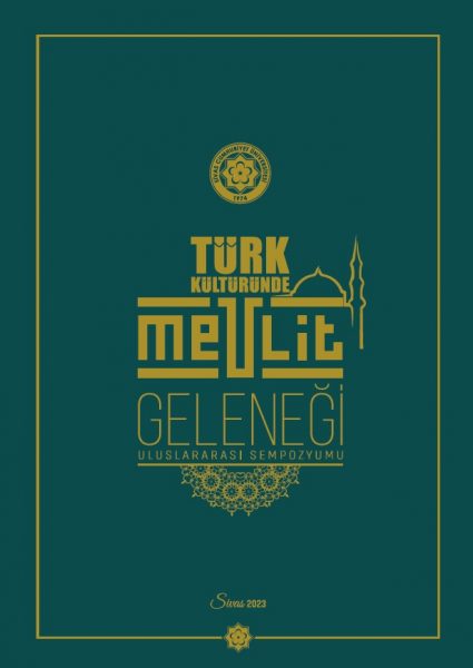 Türk Kültüründe Mevlit Geleneği(Uluslararası Sempozyumu)
