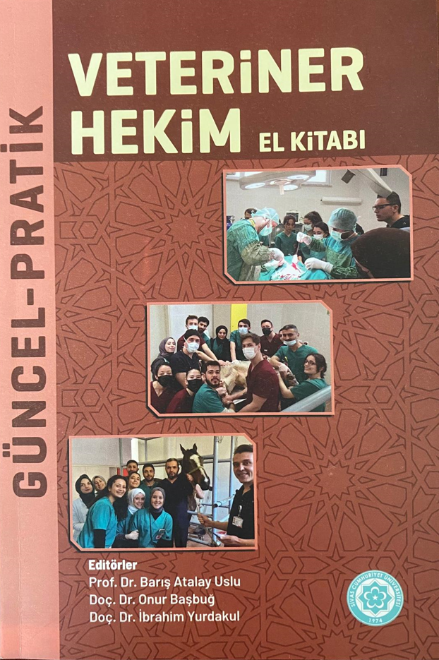 Güncel Pratik Veteniner Hekimlik El Kitabı