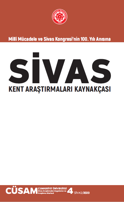 Sivas Kent Araştırmaları Kaynakçası : Milli Mücadele Ve Sivas Kongresi’nin 100. Yılı Anısına