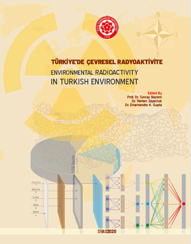 Türkiye'de Çevresel Radyoaktivite-Environmental Radioactivity In Turkish Environment