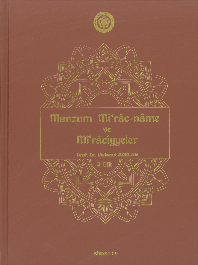 Manzum Miraç-Name Ve Mirîciyeler (Cilt-2)