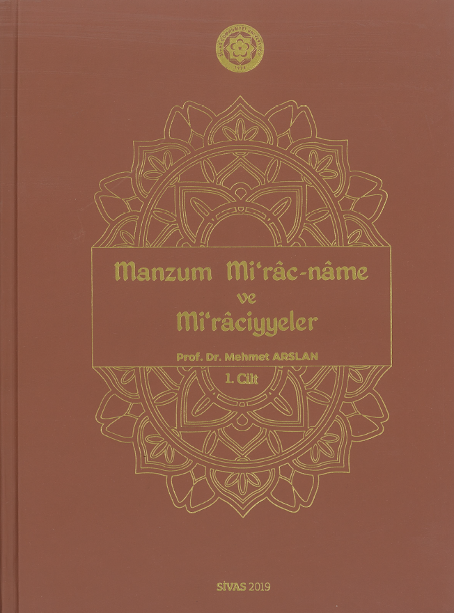 Manzum Miraç-Name Ve Mirîciyeler (Cilt-1)