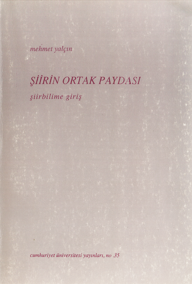Şiirin Ortak Paydası (Şiirbilime Giriş)