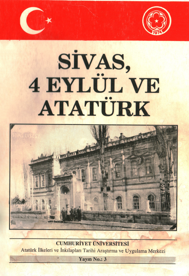 Sivas, Dört Eylül Ve Atatürk