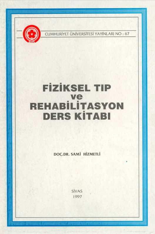 Fiziksel Tıp Ve Rehabilitasyon Ders Kitabı
