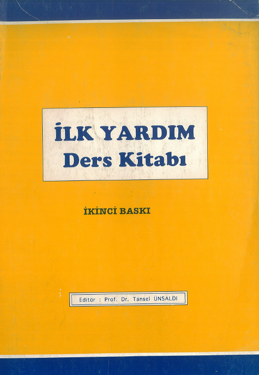 İlk Yardım Ders Kitabı 2. Baskı