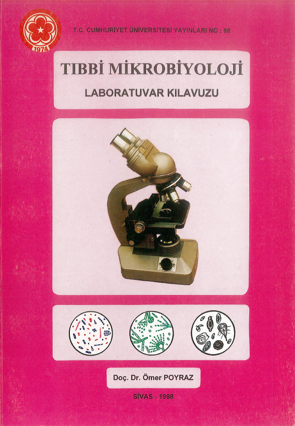Tıbbi Mikrobiyoloji Laboratuvar Kılavuzu