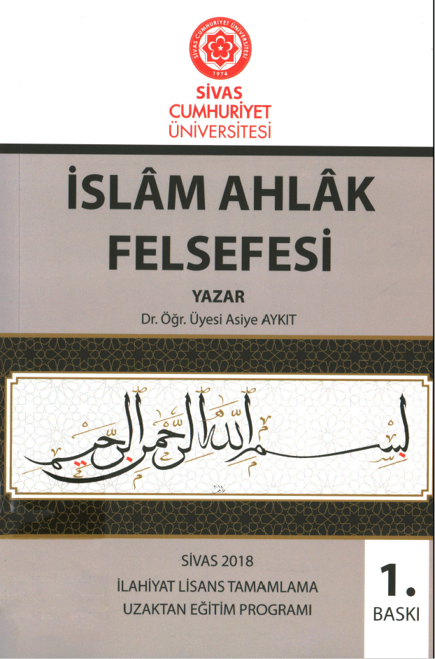 İslam Ahlak Felsefesi : İlahiyat Lisans Tamamlama