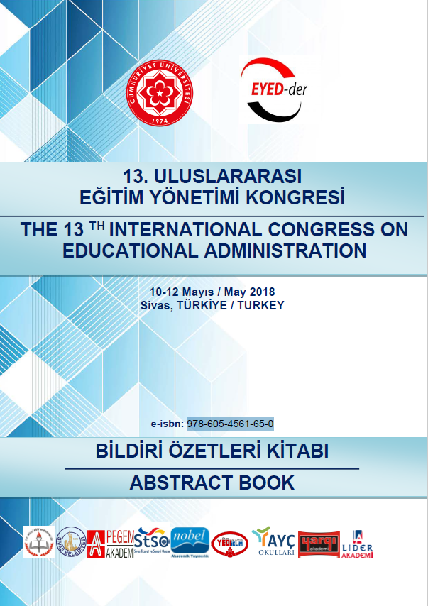 13. Uluslararası Eğitim Yönetimi Kongresi Bildiri Özetleri