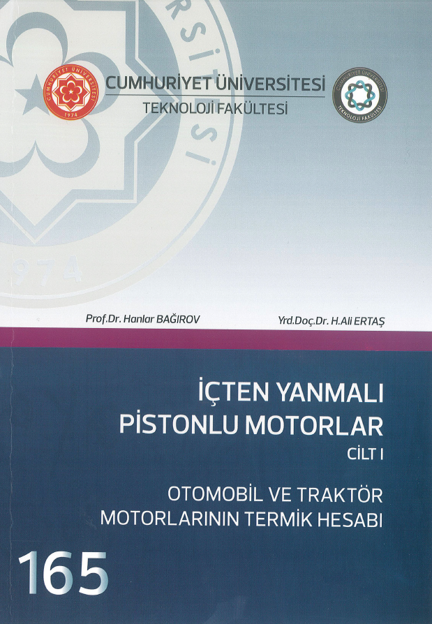 İçten Yanmalı Pistonlu Motorlar Cilt I-otomobil Ve Traktör Motorlarının Termik Hesabı