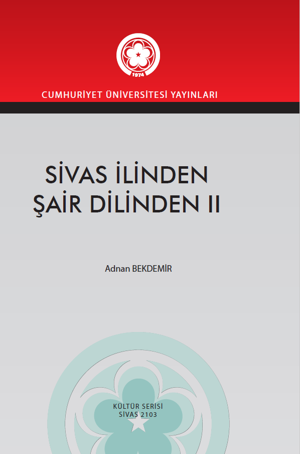 Sivas İlinden Şair Dilinden II