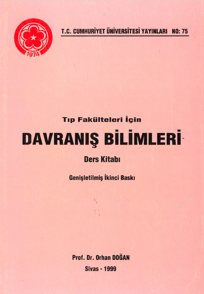 Tıp Fakültesleri İçin Davranış Bilimleri Ders Kitabı (genişletilmiş İkinci Baskı)