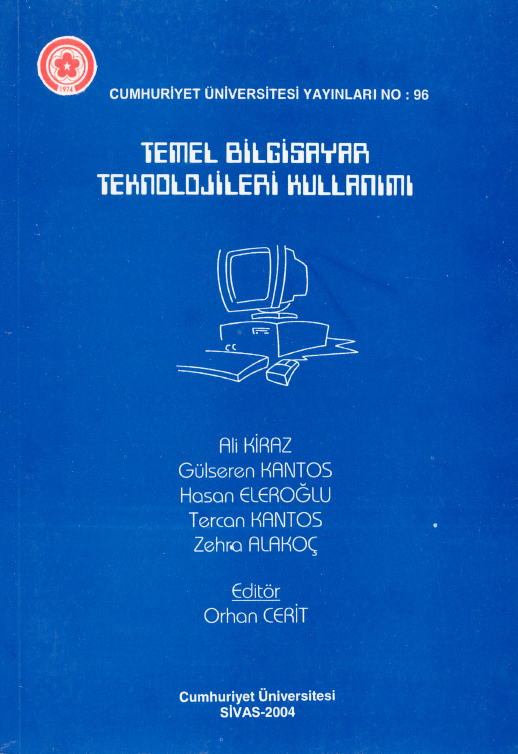 Temel Bilgisayar Teknolojileri Kullanımı