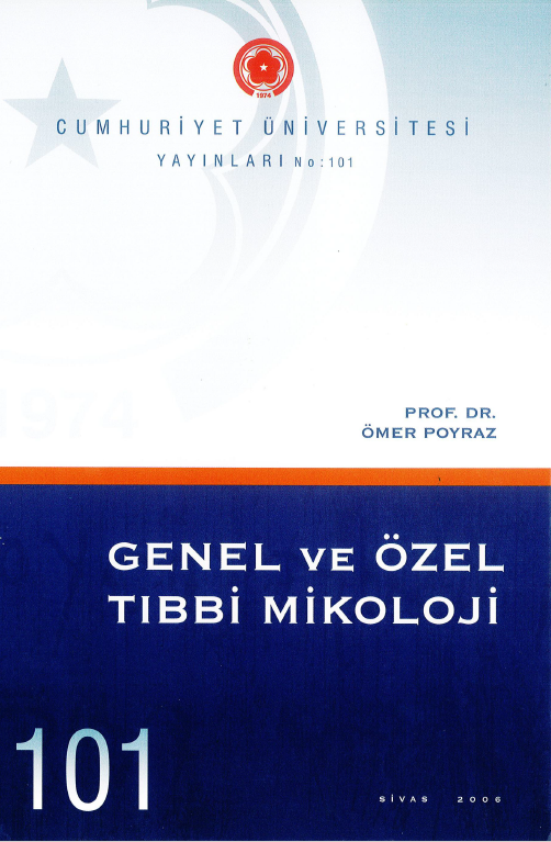 Genel Ve Özel Tıbbi Mikoloji