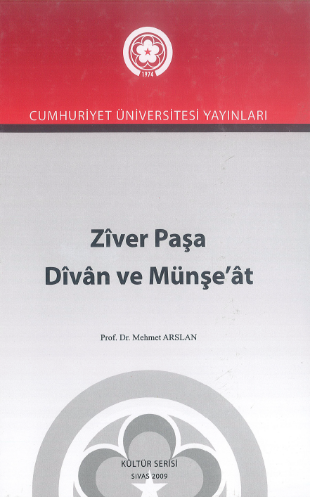 Zîver Paşa Dîvân Ve Münşe Ât