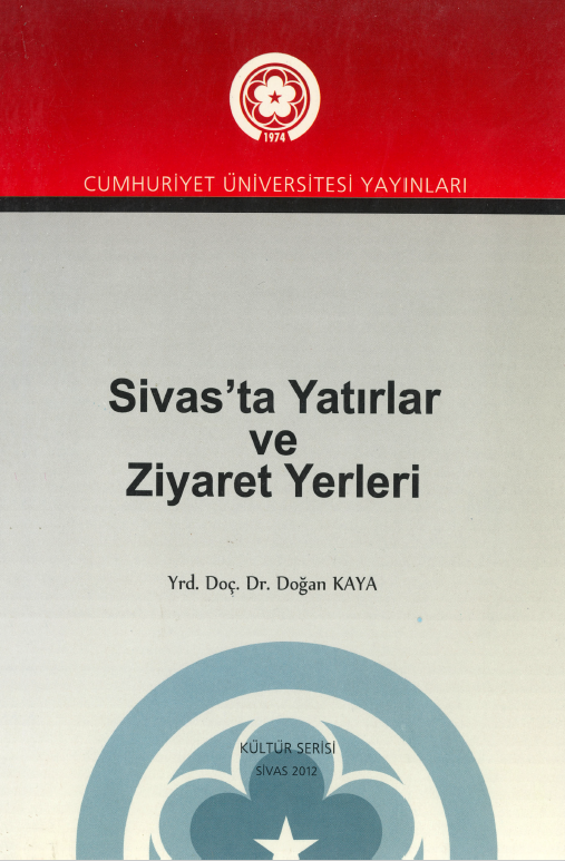 Sivas'ta Yatırlar Ve Ziyaret Yerleri